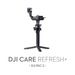 Допълнителна гаранция DJI Care Refresh + RSC 2